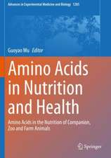 Amino Acids in Nutrition and Health: Amino Acids in the Nutrition of Companion, Zoo and Farm Animals