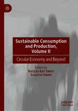 Sustainable Consumption and Production, Volume II: Circular Economy and Beyond