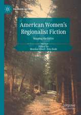 American Women's Regionalist Fiction