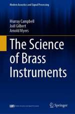 The Science of Brass Instruments