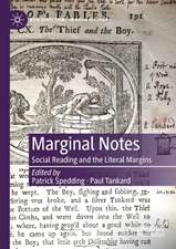 Marginal Notes: Social Reading and the Literal Margins