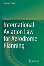 International Aviation Law for Aerodrome Planning