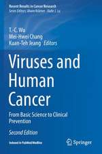 Viruses and Human Cancer: From Basic Science to Clinical Prevention