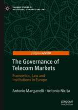 The Governance of Telecom Markets: Economics, Law and Institutions in Europe