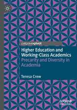 Higher Education and Working-Class Academics