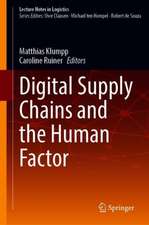 Digital Supply Chains and the Human Factor