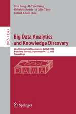 Big Data Analytics and Knowledge Discovery: 22nd International Conference, DaWaK 2020, Bratislava, Slovakia, September 14–17, 2020, Proceedings