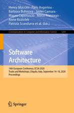 Software Architecture: 14th European Conference, ECSA 2020 Tracks and Workshops, L'Aquila, Italy, September 14–18, 2020, Proceedings