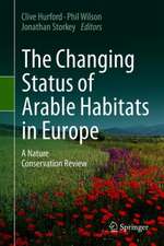 The Changing Status of Arable Habitats in Europe: A Nature Conservation Review