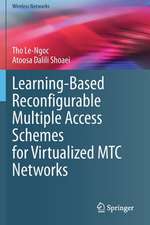 Learning-Based Reconfigurable Multiple Access Schemes for Virtualized MTC Networks