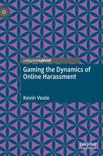 Gaming the Dynamics of Online Harassment