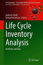 Life Cycle Inventory Analysis: Methods and Data