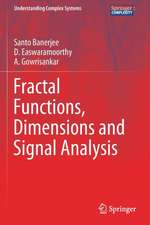 Fractal Functions, Dimensions and Signal Analysis