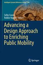 Advancing a Design Approach to Enriching Public Mobility