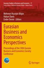 Eurasian Business and Economics Perspectives: Proceedings of the 30th Eurasia Business and Economics Society Conference