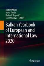 Balkan Yearbook of European and International Law 2020