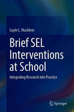Brief SEL Interventions at School