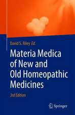 Materia Medica of New and Old Homeopathic Medicines