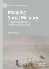 Mapping Social Memory: A Psychotherapeutic Psychosocial Approach