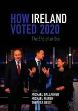 How Ireland Voted 2020: The End of an Era