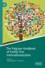 The Palgrave Handbook of Family Firm Internationalization