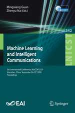 Machine Learning and Intelligent Communications: 5th International Conference, MLICOM 2020, Shenzhen, China, September 26-27, 2020, Proceedings