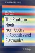 The Photonic Hook: From Optics to Acoustics and Plasmonics