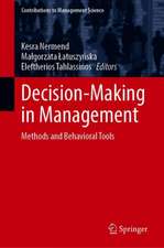 Decision-Making in Management: Methods and Behavioral Tools