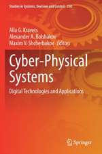 Cyber-Physical Systems: Digital Technologies and Applications