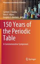 150 Years of the Periodic Table: A Commemorative Symposium