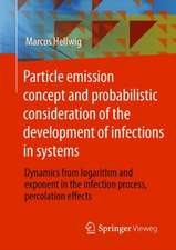 Particle emission concept and probabilistic consideration of the development of infections in systems: Dynamics from logarithm and exponent in the infection process, percolation effects