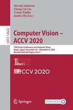 Computer Vision – ACCV 2020: 15th Asian Conference on Computer Vision, Kyoto, Japan, November 30 – December 4, 2020, Revised Selected Papers, Part I