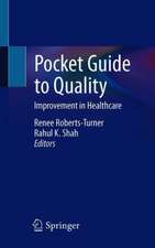 Pocket Guide to Quality Improvement in Healthcare