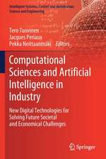 Computational Sciences and Artificial Intelligence in Industry: New Digital Technologies for Solving Future Societal and Economical Challenges