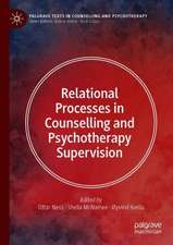 Relational Processes in Counselling and Psychotherapy Supervision 