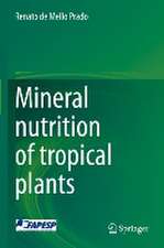 Mineral nutrition of tropical plants