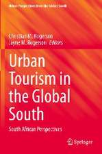 Urban Tourism in the Global South: South African Perspectives