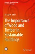 The Importance of Wood and Timber in Sustainable Buildings