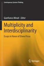 Multiplicity and Interdisciplinarity: Essays in Honor of Eliano Pessa