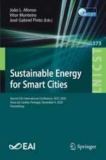 Sustainable Energy for Smart Cities: Second EAI International Conference, SESC 2020, Viana do Castelo, Portugal, December 4, 2020, Proceedings