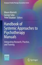 Handbook of Systemic Approaches to Psychotherapy Manuals