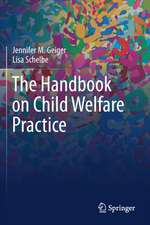 The Handbook on Child Welfare Practice