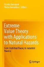 Extreme Value Theory with Applications to Natural Hazards