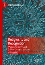 Religiosity and Recognition: Multiculturalism and British Converts to Islam