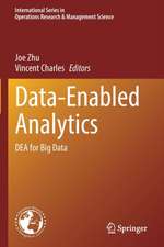 Data-Enabled Analytics: DEA for Big Data