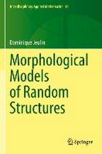 Morphological Models of Random Structures