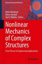 Nonlinear Mechanics of Complex Structures