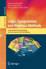 Logic, Computation and Rigorous Methods: Essays Dedicated to Egon Börger on the Occasion of His 75th Birthday