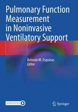 Pulmonary Function Measurement in Noninvasive Ventilatory Support