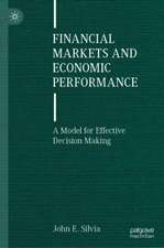 Financial Markets and Economic Performance